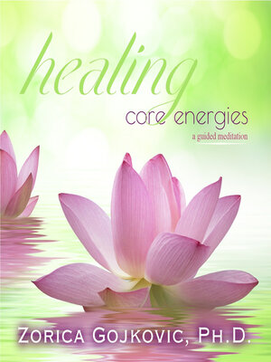 cover image of Healing Core Energies